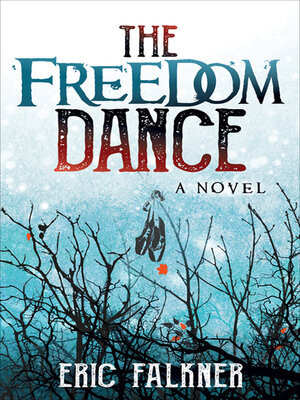 The Freedom Dance - ebook
